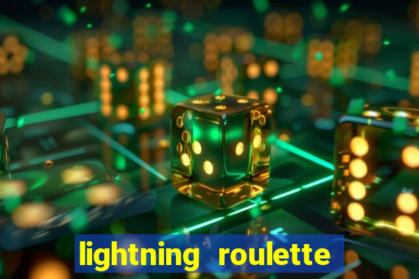 lightning roulette como jogar